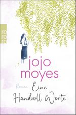 Eine Handvoll Worte Cover des Buches Eine Handvoll Worte (ISBN: 9783499012433)