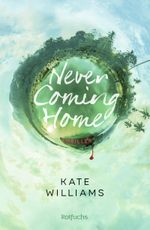 Never Coming Home Cover des Buches Never Coming Home (ISBN: 9783499012532)