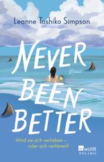 Never Been Better Cover des Buches Never Been Better (ISBN: 9783499014567)