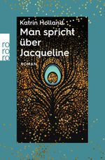 Man spricht über Jacqueline Cover des Buches Man spricht über Jacqueline (ISBN: 9783499016011)