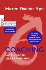 Coaching: Miteinander Ziele erreichen Cover des Buches Coaching: Miteinander Ziele erreichen (ISBN: 9783499017674)
