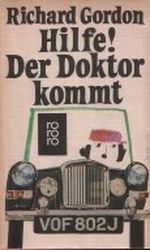Hilfe! Der Doktor kommt Cover des Buches Hilfe! Der Doktor kommt (ISBN: 9783499120398)