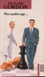 Wer Aaahh sagt . . . Cover des Buches Wer Aaahh sagt . . . (ISBN: 9783499124204)