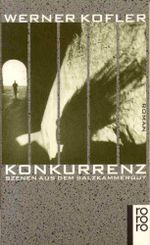 Konkurrenz: Szenen aus dem Salzkammergut Cover des Buches Konkurrenz: Szenen aus dem Salzkammergut (ISBN: 9783499128103)