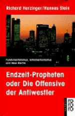 Endzeit-Propheten oder Die Offensive der Antiwestler Cover des Buches Endzeit-Propheten oder Die Offensive der Antiwestler (ISBN: 9783499135613)