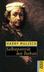 Selbstporträt mit Turban Cover des Buches Selbstporträt mit Turban (ISBN: 9783499138874)