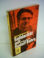 Solidarität mit Rudolf Bahro Cover des Buches Solidarität mit Rudolf Bahro (ISBN: 9783499143489)