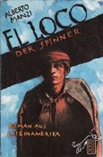 El Loco, der Spinner Cover des Buches El Loco, der Spinner (ISBN: 9783714114577)