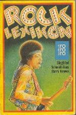 Rock - Lexikon Cover des Buches Rock - Lexikon (ISBN: 9783499161773)