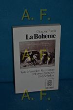La Boheme. Texte, Materialien, Kommentare. Cover des Buches La Boheme. Texte, Materialien, Kommentare. (ISBN: 9783499174056)