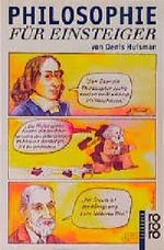 Philosophie für Einsteiger Cover des Buches Philosophie für Einsteiger (ISBN: 9783499177781)
