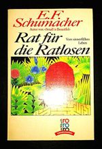 Rat für die Ratlosen: Vom sinnerfüllten Leben (rororo sachbuch) Cover des Buches Rat für die Ratlosen: Vom sinnerfüllten Leben (rororo sachbuch) (ISBN: 9783499183119)