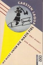 Wie Micky unter die Nazis fiel Cover des Buches Wie Micky unter die Nazis fiel (ISBN: 9783499191046)