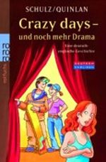 Crazy Days - und noch mehr Drama Cover des Buches Crazy Days - und noch mehr Drama (ISBN: 9783499214967)