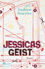 Jessicas Geist Cover des Buches Jessicas Geist (ISBN: 9783499217449)