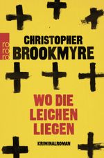 Wo die Leichen liegen Cover des Buches Wo die Leichen liegen (ISBN: 9783499222313)