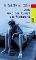Zen und die Kunst des Mordens Cover des Buches Zen und die Kunst des Mordens (ISBN: 9783499227080)
