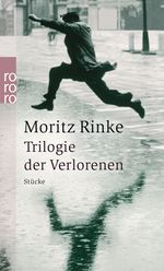 Trilogie der Verlorenen Cover des Buches Trilogie der Verlorenen (ISBN: 9783499231940)