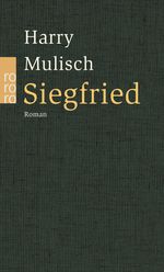 Siegfried Cover des Buches Siegfried (ISBN: 9783499232961)