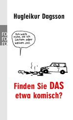 Finden Sie DAS etwa komisch? Cover des Buches Finden Sie DAS etwa komisch? (ISBN: 9783499246463)