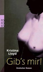 Gib's mir! Cover des Buches Gib's mir! (ISBN: 9783499248856)