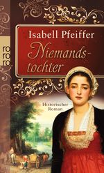 Niemandstochter Cover des Buches Niemandstochter (ISBN: 9783499249617)