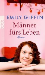 Männer fürs Leben Cover des Buches Männer fürs Leben (ISBN: 9783499249815)