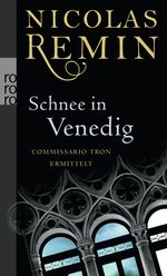 Schnee in Venedig Cover des Buches Schnee in Venedig (ISBN: 9783499252990)