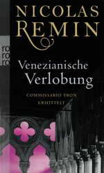 Venezianische Verlobung Cover des Buches Venezianische Verlobung (ISBN: 9783499253003)