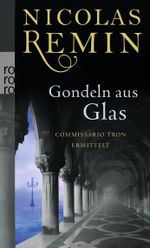 Gondeln aus Glas Cover des Buches Gondeln aus Glas (ISBN: 9783499253010)