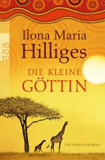 Die kleine Göttin Cover des Buches Die kleine Göttin (ISBN: 9783499255090)