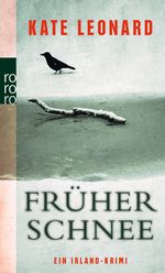 Früher Schnee Cover des Buches Früher Schnee (ISBN: 9783499256233)