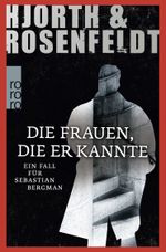 Die Frauen, die er kannte Cover des Buches Die Frauen, die er kannte (ISBN: 9783499256714)