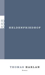 Heldenfriedhof Cover des Buches Heldenfriedhof (ISBN: 9783499256899)