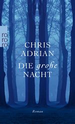 Die große Nacht Cover des Buches Die große Nacht (ISBN: 9783499258374)