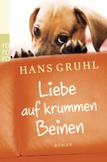 Liebe auf krummen Beinen Cover des Buches Liebe auf krummen Beinen (ISBN: 9783499258954)