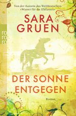 Der Sonne entgegen Cover des Buches Der Sonne entgegen (ISBN: 9783499259098)
