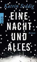 Eine Nacht und alles Cover des Buches Eine Nacht und alles (ISBN: 9783499268717)