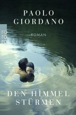 Den Himmel stürmen Cover des Buches Den Himmel stürmen (ISBN: 9783499270833)
