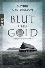 Blut und Gold Cover des Buches Blut und Gold (ISBN: 9783499274312)
