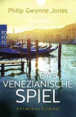 Das venezianische Spiel Cover des Buches Das venezianische Spiel (ISBN: 9783499276590)