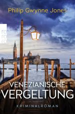 Venezianische Vergeltung Cover des Buches Venezianische Vergeltung (ISBN: 9783499276606)