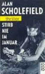 Stirb nie im Januar Cover des Buches Stirb nie im Januar (ISBN: 9783499431173)