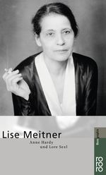 Lise Meitner Cover des Buches Lise Meitner (ISBN: 9783499504396)