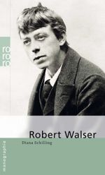 Robert Walser Cover des Buches Robert Walser (ISBN: 9783499506604)