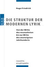Die Struktur der modernen Lyrik Cover des Buches Die Struktur der modernen Lyrik (ISBN: 9783499556838)