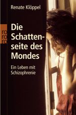 Die Schattenseite des Mondes Cover des Buches Die Schattenseite des Mondes (ISBN: 9783499619410)