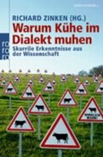 Warum Kühe im Dialekt muhen Cover des Buches Warum Kühe im Dialekt muhen (ISBN: 9783499625527)