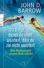 100 Dinge, von denen du nicht wusstest, dass du sie nicht wusstest Cover des Buches 100 Dinge, von denen du nicht wusstest, dass du sie nicht wusstest (ISBN: 9783499626173)