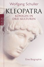 Kleopatra Cover des Buches Kleopatra (ISBN: 9783499629815)
